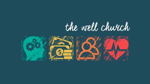 The Well Church: Part 3 Image