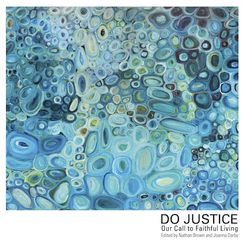 Do Justice: Our Call to Faithful Living