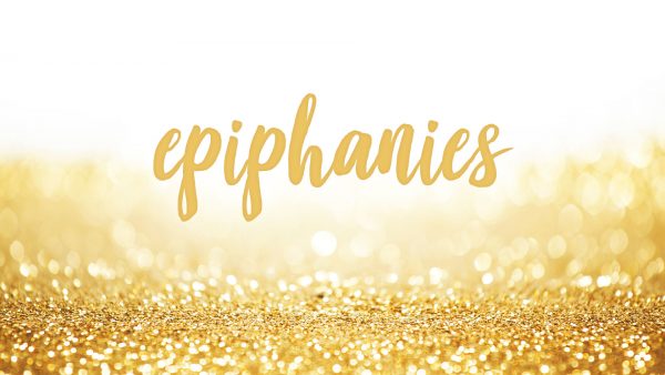 Epiphanies - Part 1 Image