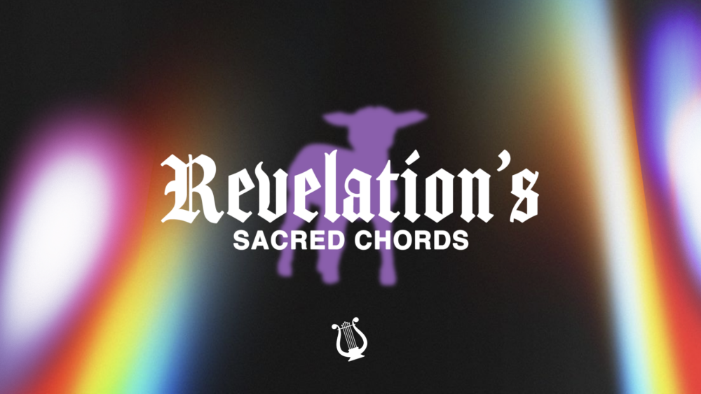 Revelation\'s Sacred Chords